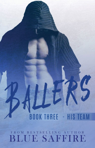 Ballers 3: His Team