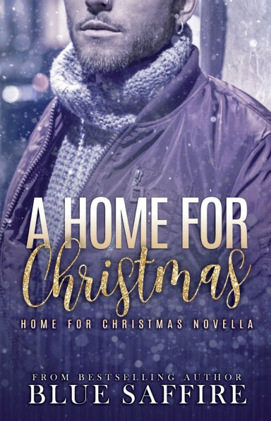 A Home For Christmas: A Home For Christmas Novella