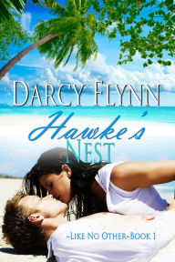 Title: Hawke's Nest, Author: Darcy Flynn