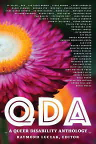 Title: Qda: A Queer Disability Anthology, Author: Raymond Luczak