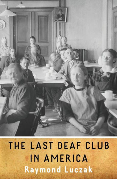 The Last Deaf Club America