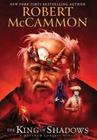 Title: The King of Shadows, Author: Robert McCammon