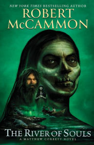 Bestsellers books download free The River of Souls English version RTF CHM by Robert McCammon, Robert McCammon 9781941971123