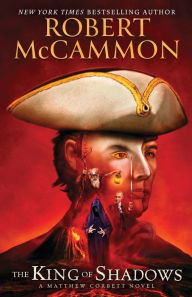 Title: The King of Shadows, Author: Robert McCammon