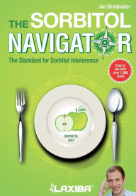 Title: Laxiba The Sorbitol Navigator: The Standard for Sorbitol Intolerance, Author: Bert D'Arragon