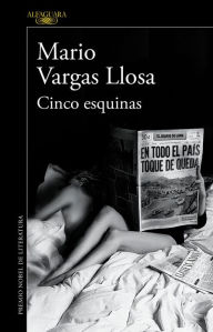 Title: Cinco esquinas, Author: Mario Vargas Llosa