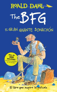 Title: The BFG - El gran gigante bonachon / The BFG, Author: Roald Dahl