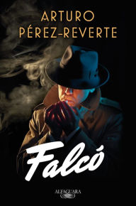 Title: Falcó, Author: Arturo Pérez-Reverte