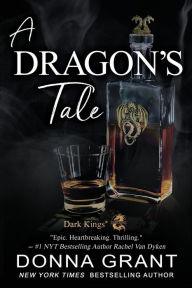 Title: A Dragon's Tale, Author: Donna Grant