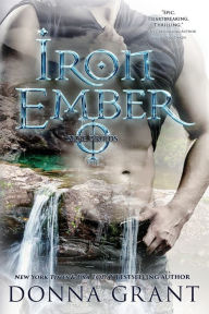 Title: Iron Ember, Author: Donna Grant