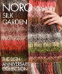 Noro Silk Garden: The 20th Anniversary Collection