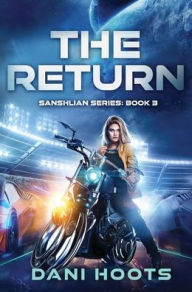 Title: The Return, Author: Dani Hoots