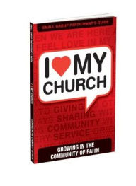 Title: I Love My Church: Growing in the Community of Faith, Author: La Promesa