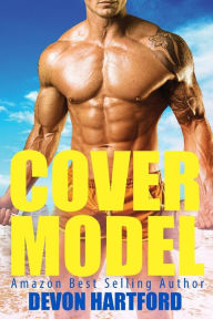 Title: Cover Model, Author: Devon Hartford