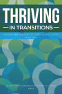 Thriving in Transitions: A Research-Based Approach to College Student Success