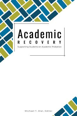 Academic Recovery: Supporting Students on Probation