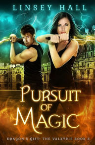 Title: Pursuit of Magic, Author: Linsey Hall