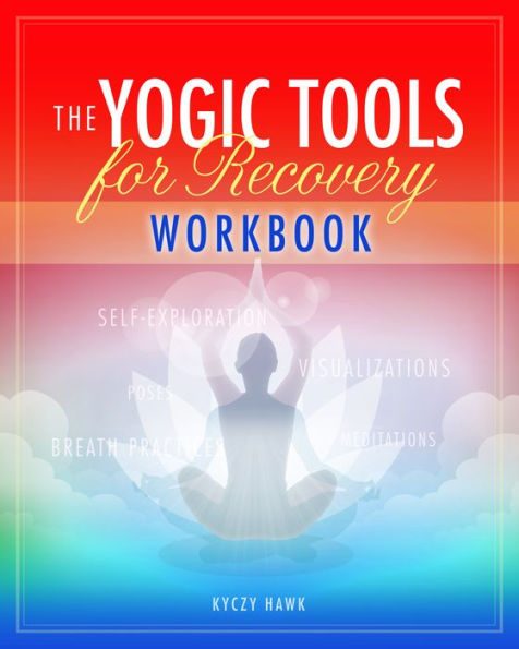 The Yogic Tools Workbook