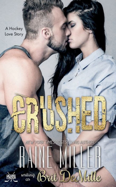 Crushed: A Hockey Love Story