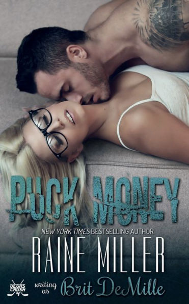 Puck Money: A Hockey Love Story