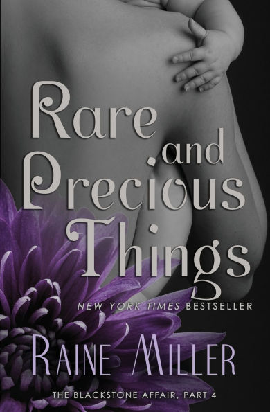Rare and Precious Things (The Blackstone Affair, Part 4)