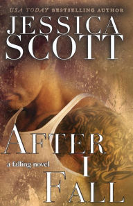 Title: After I Fall, Author: Jessica Scott