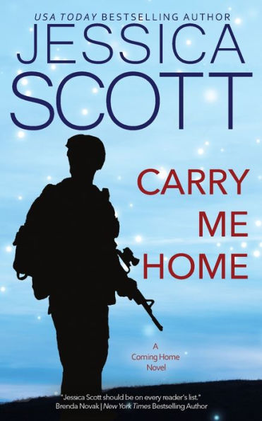 Carry Me Home: A Coming Home Novel