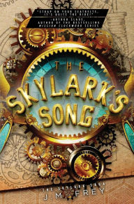Title: The Skylark's Song, Author: J.M. Frey
