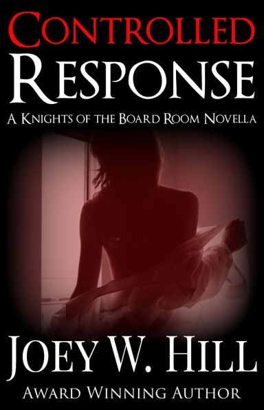 Controlled Response: A Knights of the Board Room Novella
