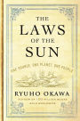 The Laws of the Sun: One Source, One Planet, One People