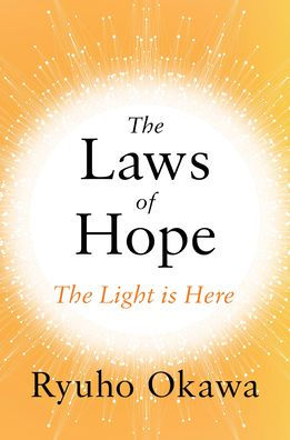 The Laws of Hope: Light is Here