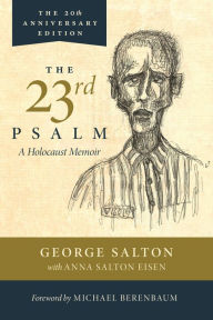 Book google downloader free The 23rd Psalm, A Holocaust Memoir