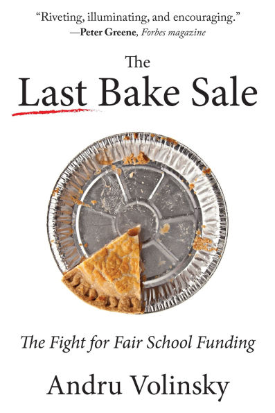 The Last Bake Sale: Fight for Fair School Funding