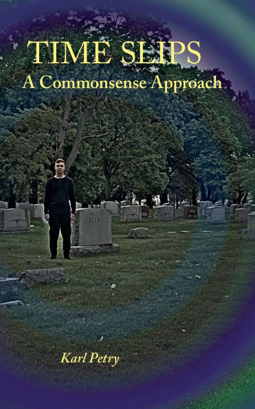 Time Slips: A Commonsense Approach