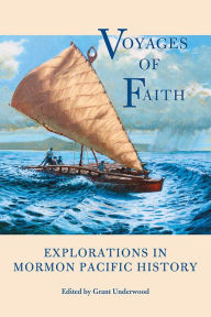 Title: Voyages of Faith, Author: Grant Underwood