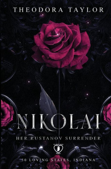 NIKOLAI: Her Rustanov Surrender:50 Loving States, Indiana