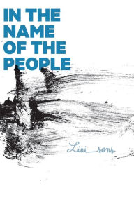 Title: In the Name of the People, Author: Liaisons