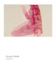 Title: Georgia O'Keeffe: Watercolors, Author: Georgia O'Keeffe