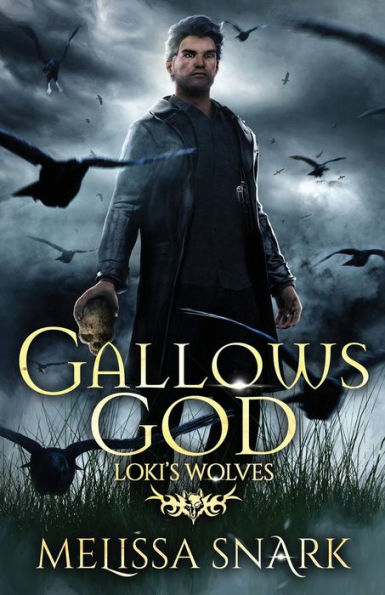 Gallows God: Loki's Wolves