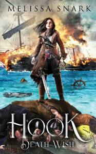 Title: Hook: Death Wish, Author: Melissa Snark