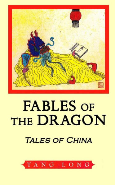 Fables of the Dragon: Tales of China
