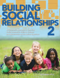 Title: Building Social Relationships 2, Author: PhD Scott Bellini