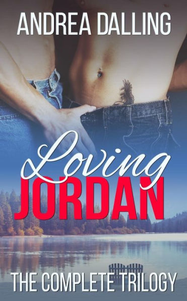 Loving Jordan: The Complete Trilogy