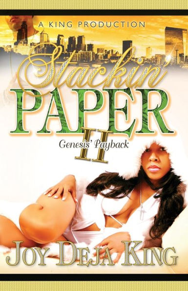 Stackin' Paper Part 2 Genesis's Payback