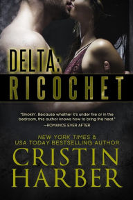 Title: Delta: Ricochet, Author: Cristin Harber