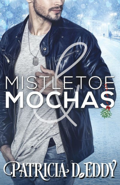 Mistletoe and Mochas