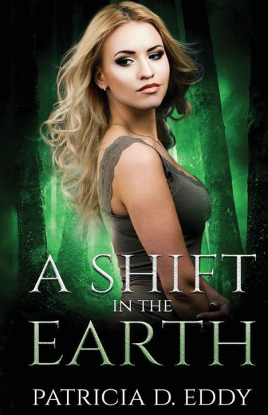 A Shift the Earth: Werewolf Shifter Romance