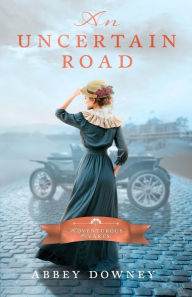 Download free ebooks pda An Uncertain Road by Abbey Downey 9781942265870 MOBI PDF English version