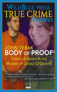 Title: Body of Proof, Author: John Ferak