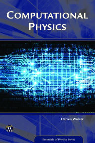 Ebook zip download Computational Physics by Darren Walker 9781942270737 (English literature)